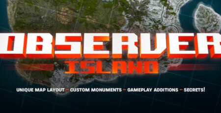 Observer Island guide and ultimate overview and rust map guide